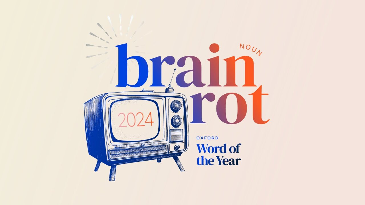 瑣碎網路內容腐蝕大腦 Brain rot獲選牛津辭典代表字